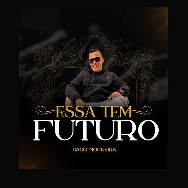 Essa Tem Futuro