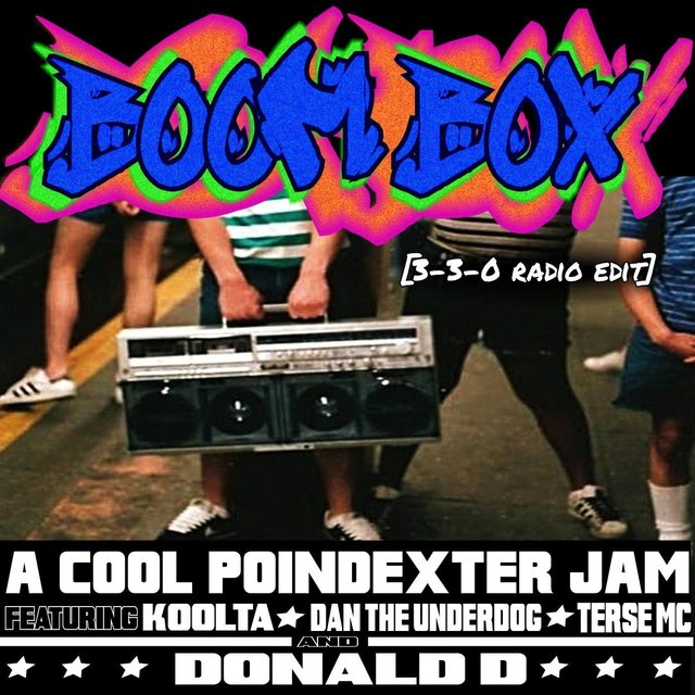 Boom Box (feat. Koolta, Dan the Underdog, Terse MC & Donald D)