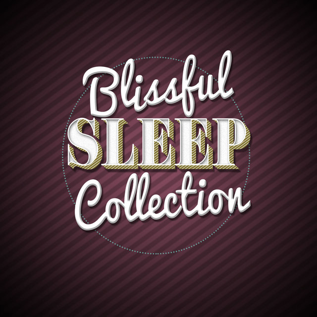 Blissful Sleep Collection