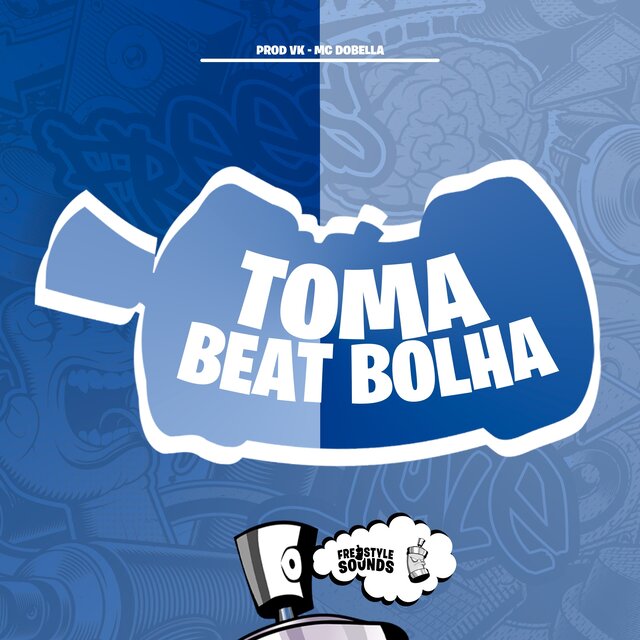 Toma Beat Bolha