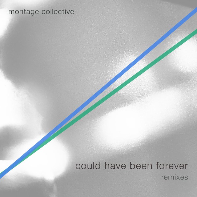 Could Have Been Forever (Remixes)