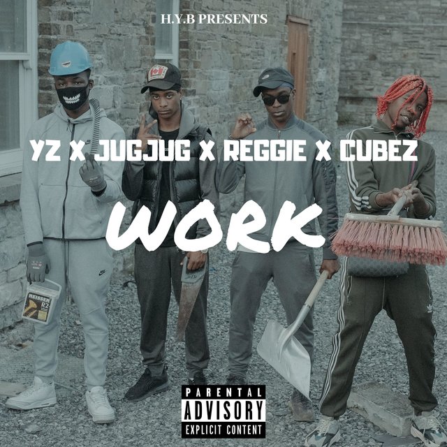 Work (feat. Cubez)