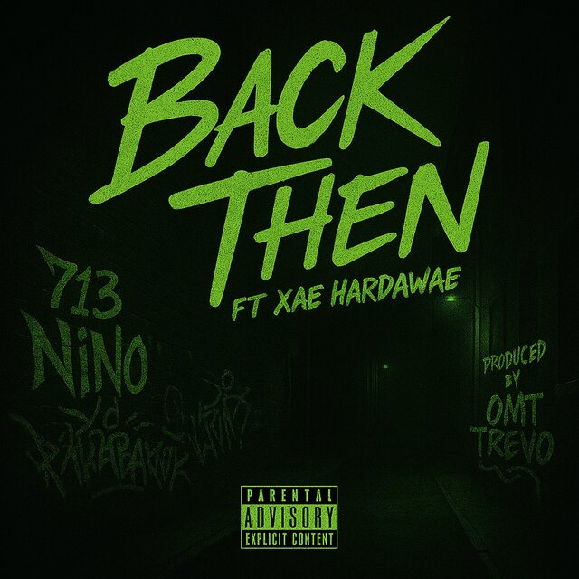 Back Then (feat. Xae Hardawae)