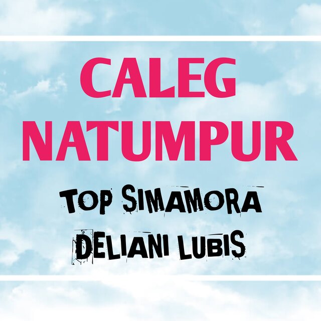 Caleg Natumpur