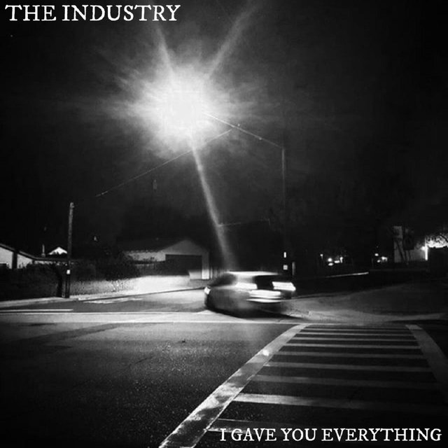 I Gave You Everything