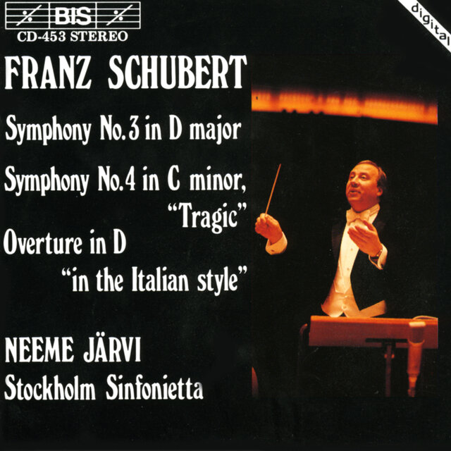 Schubert: Symphonies Nos. 3 & 4