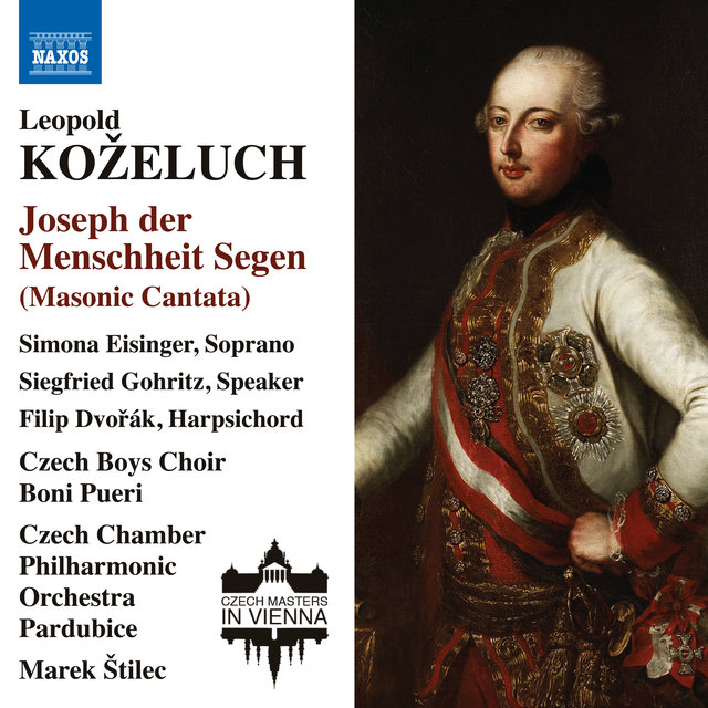 Kozeluch: Joseph der Menschheit Segen, Op. 11, P. XIX:3 & Other Works