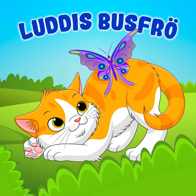 Luddis busfrö!