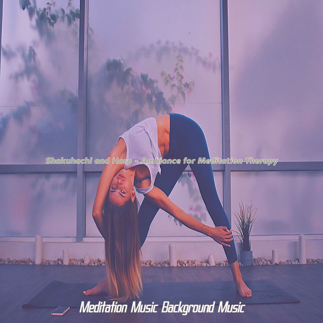 Shakuhachi and Harp - Ambiance for Meditation Therapy