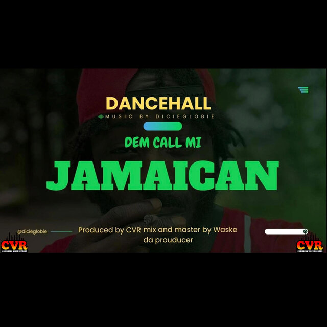 DEM CALL MI (JAMAICAN)