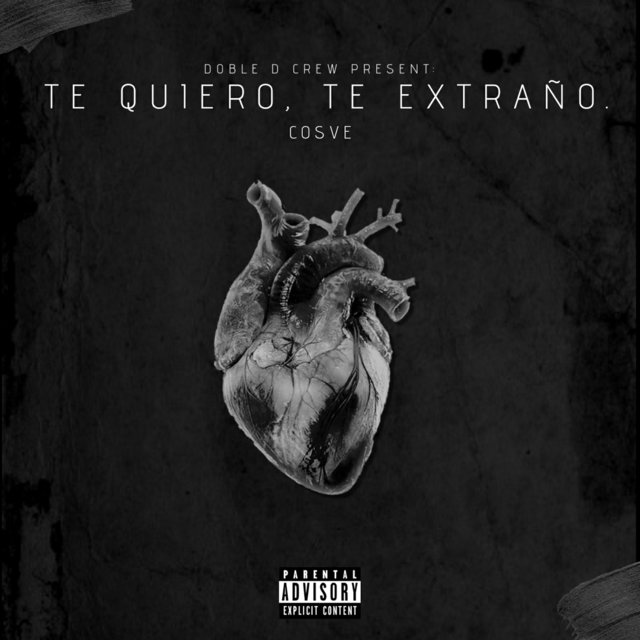 Te Quiero, Te Extraño.