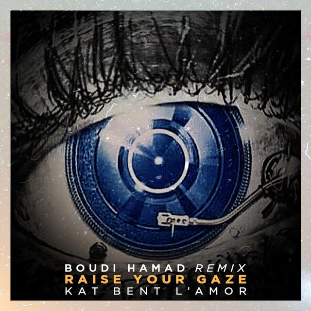 Raise Your Gaze (Remix)