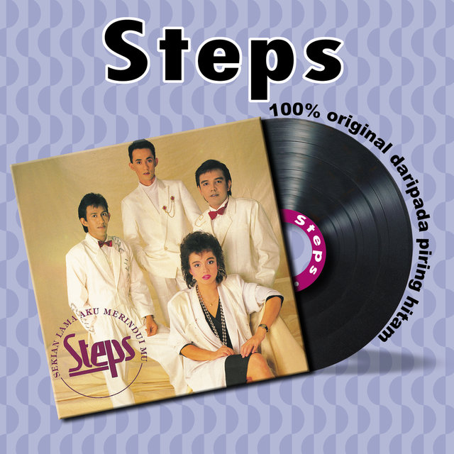 Sekian Lama Aku Merinduimu - Steps