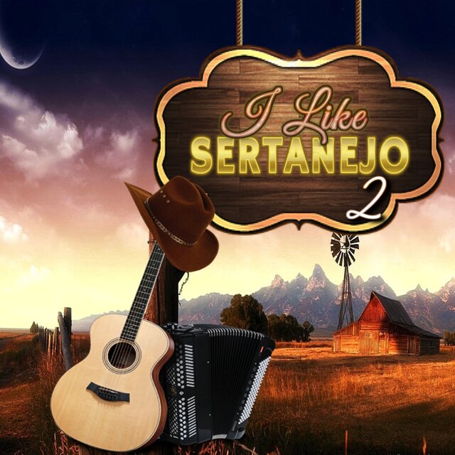 I Like Sertanejo, Vol. 2
