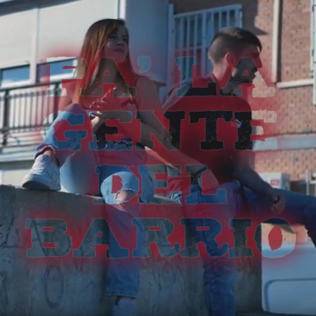 Pa' la Gente Del Barrio (feat. Aroa Kano)