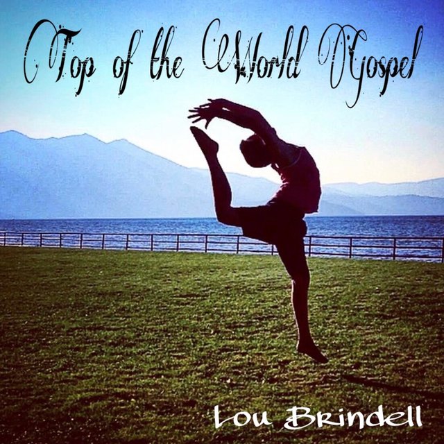 Top of the World Gospel