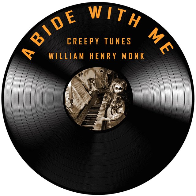 Abide with Me (Creepy Piano)