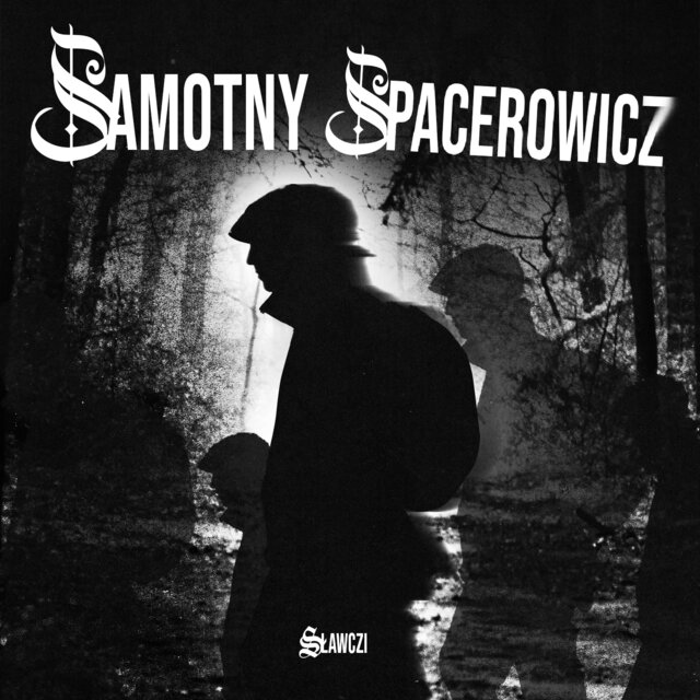 SAMOTNY SPACEROWICZ