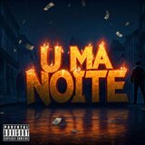 Uma Noite