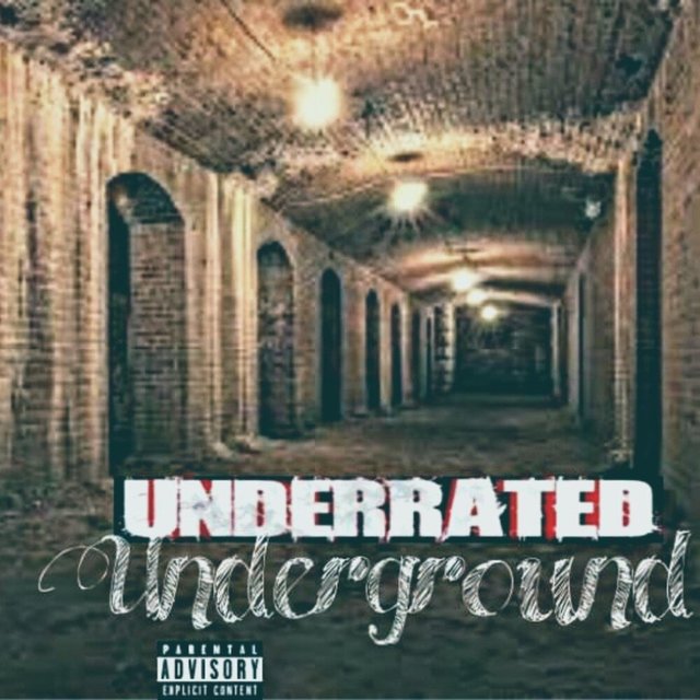 Underrated, Underground