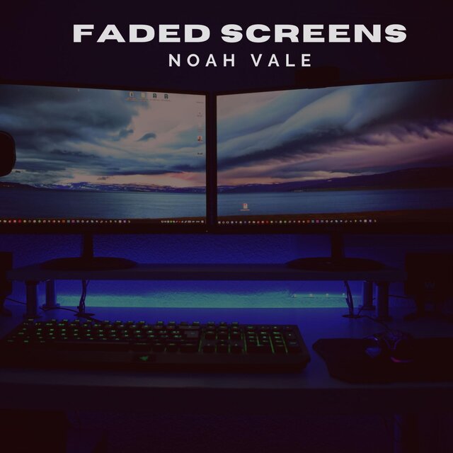 Faded Screens
