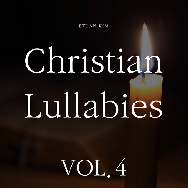 Christian Lullabies Vol.4