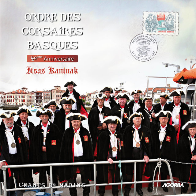 Ordre des corsaires basques, 40ème anniversaire (Itsas Kantuak)