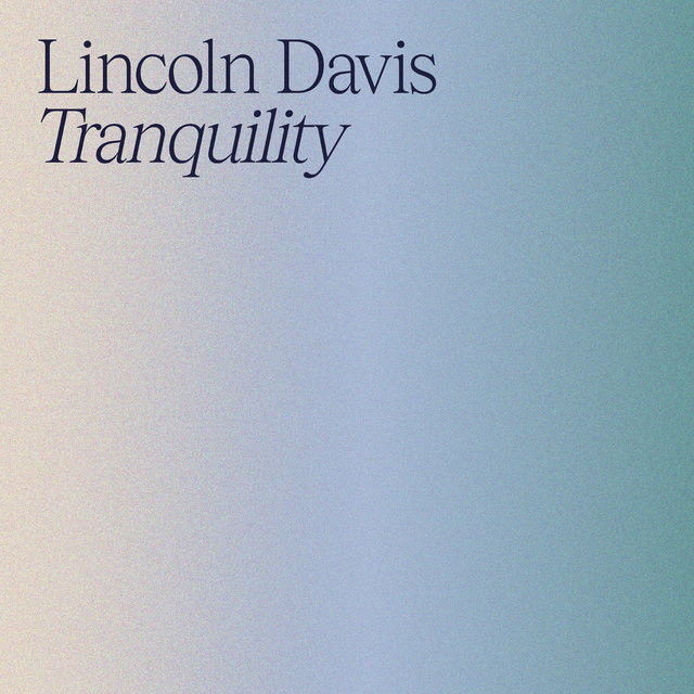 Tranquility