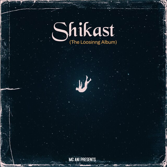 SHIKAST (The Loosing Album)
