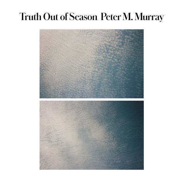 Truth out of Season