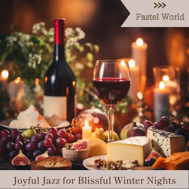 Joyful Jazz for Blissful Winter Nights