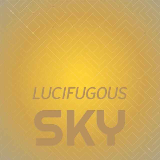 Lucifugous Sky