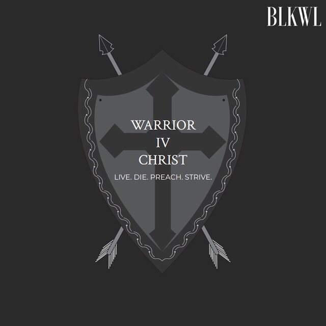 Warrior IV Christ