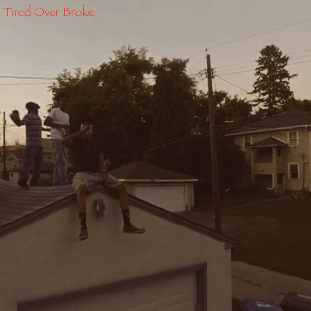 Tired Over Broke 