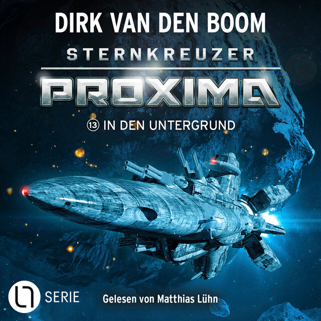 In den Untergrund - Sternkreuzer Proxima, Folge 13