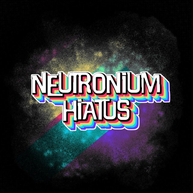 Neutronium Hiatus