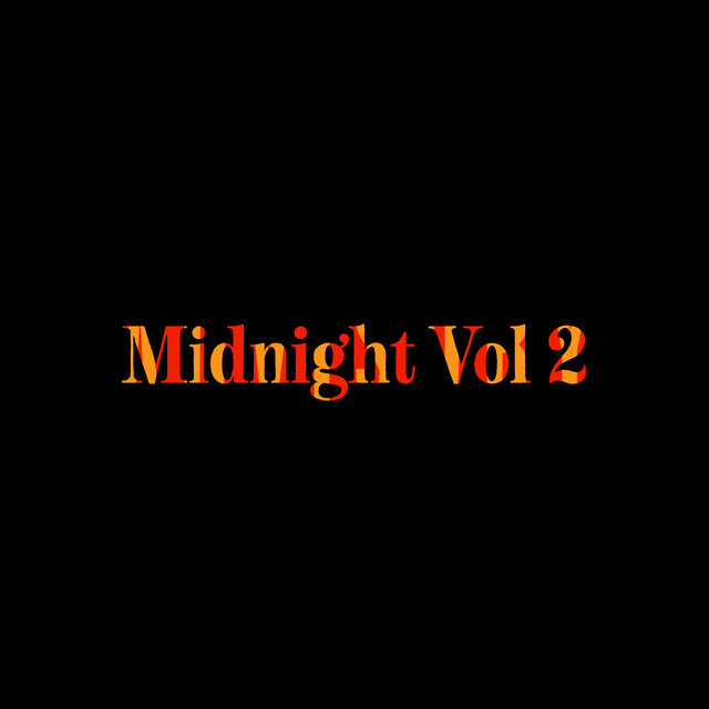 Midnight, Vol. 2