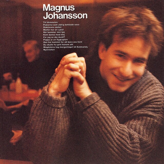 Magnus Johansson (Remastered)
