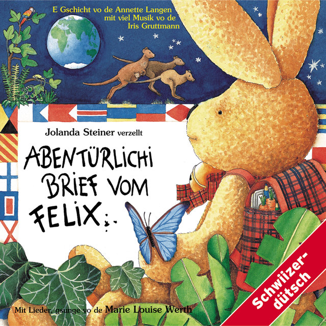 Abentürlichi Brief vom Felix