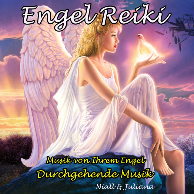 Engel Reiki: Musik von Ihrem Engel: Durchgehende Musik