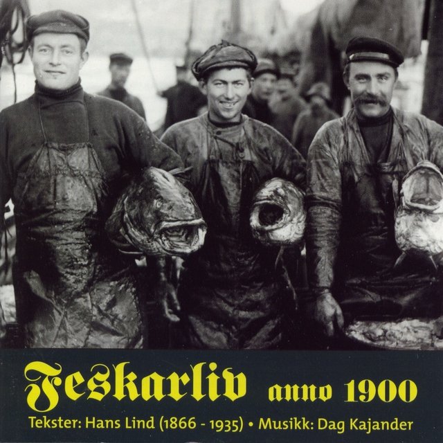 Feskarliv Anno 1900