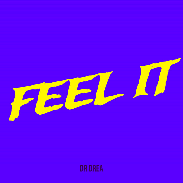Feel It