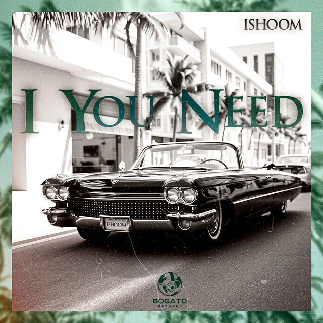 I You Need