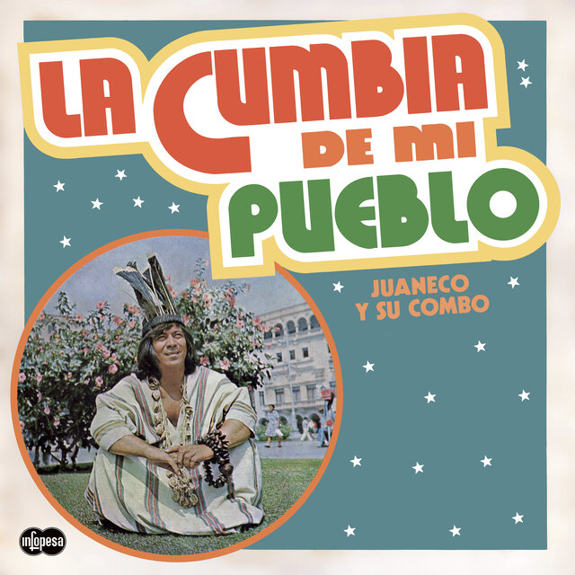 La Cumbia De Mi Pueblo (2025 Remastered)