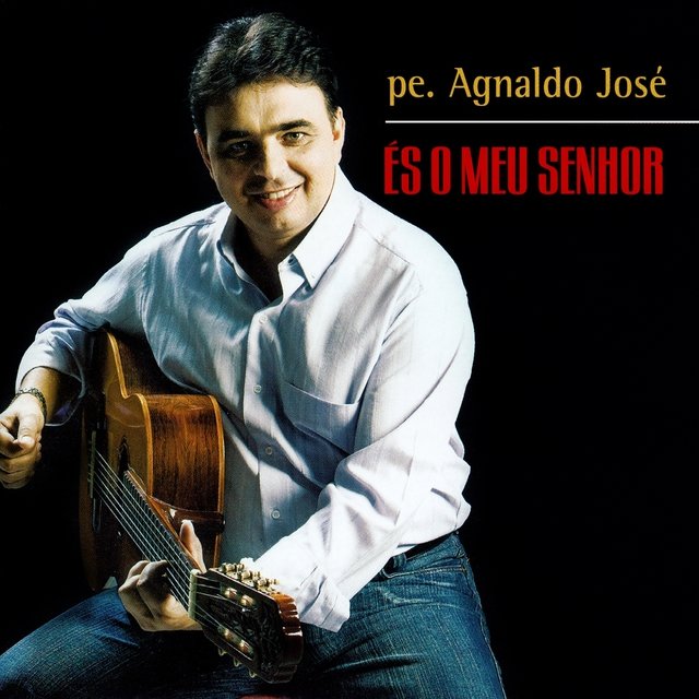 És O Meu Senhor
