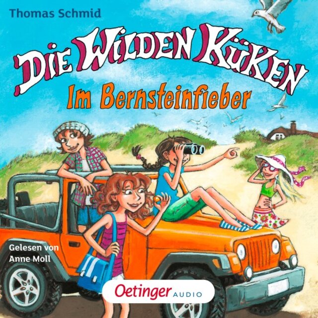 Die Wilden Küken 9. Im Bernsteinfieber (Gekürzte Lesung)