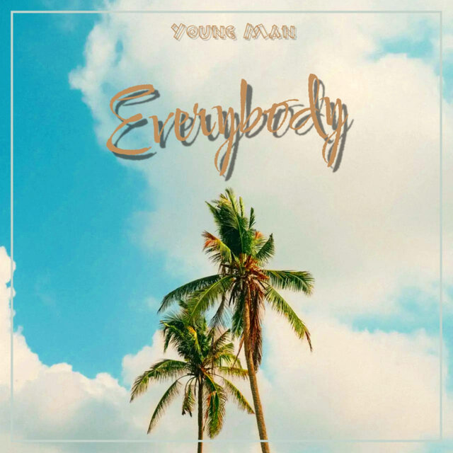 Everybody