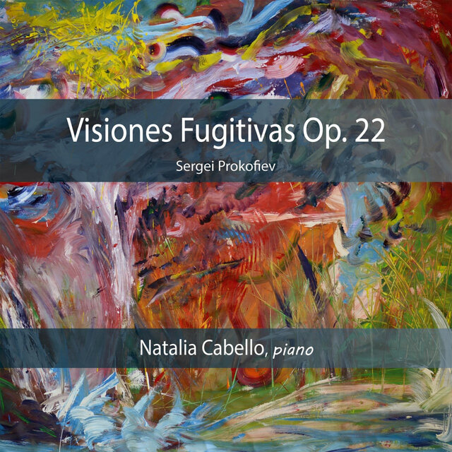 Sergei Prokofiev: Visiones Fugitivas Op. 22