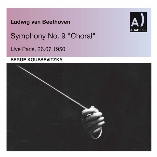Beethoven: Symphony No. 9 in D Minor, Op. 125 