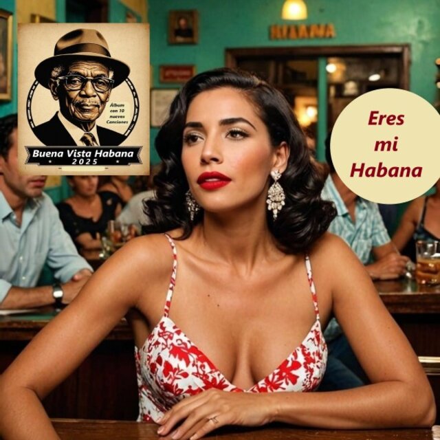 Eres Mi Havanna (Buena Vista Habana 2025)